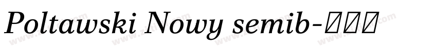 Poltawski Nowy semib字体转换